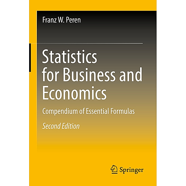 Statistics for Business and Economics, Franz W. Peren