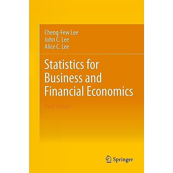 Statistics for Business and Financial Economics, Cheng-Few Lee, John C. Lee, Alice C. Lee