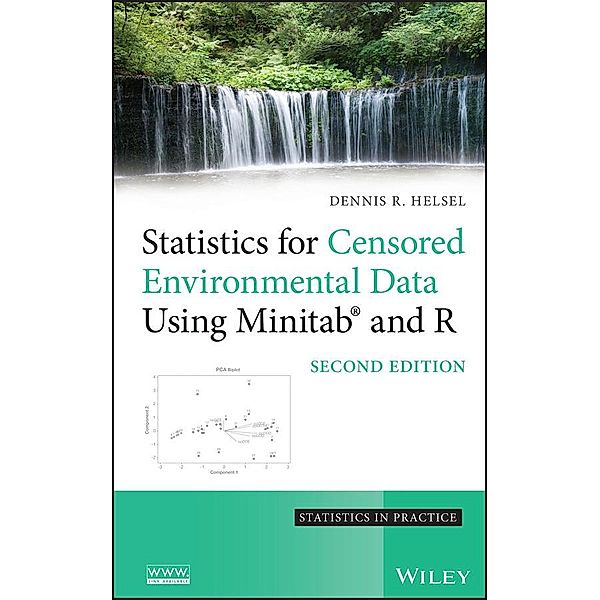 Statistics for Censored Environmental Data Using Minitab and R, Dennis R. Helsel