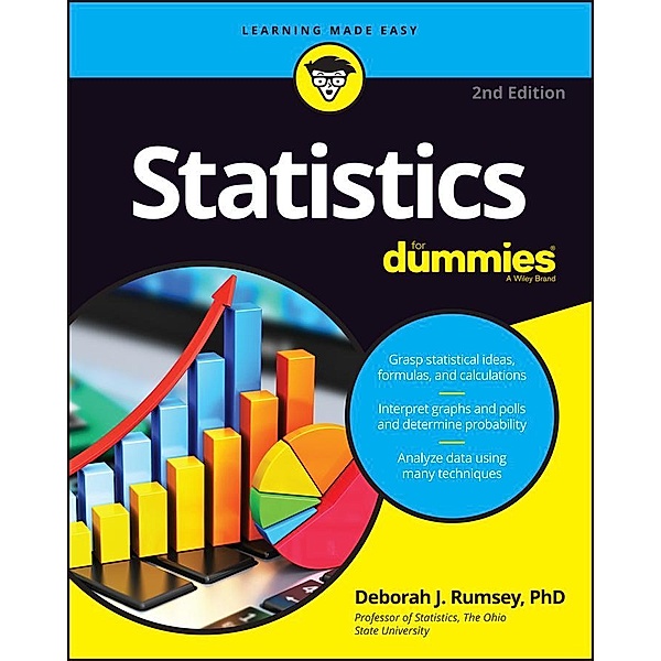 Statistics For Dummies, Deborah J. Rumsey