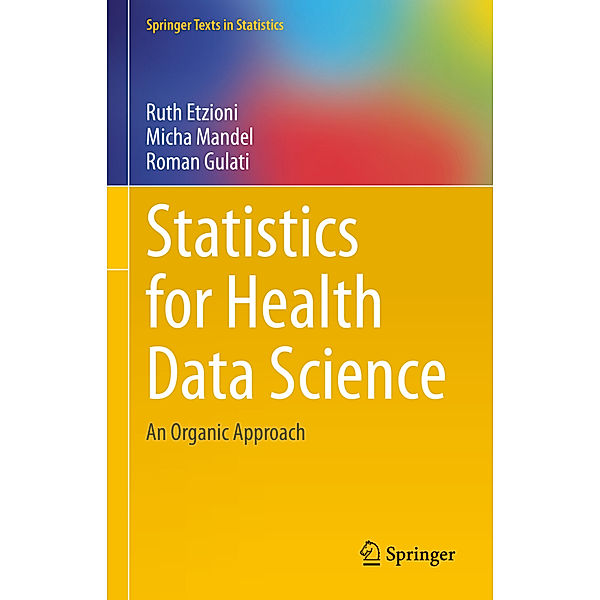 Statistics for Health Data Science, Ruth Etzioni, Micha Mandel, Roman Gulati