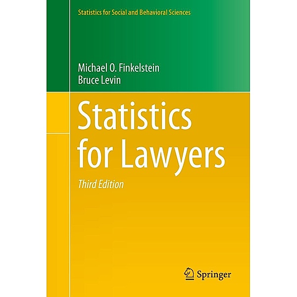 Statistics for Lawyers / Statistics for Social and Behavioral Sciences, Michael O. Finkelstein, Bruce Levin