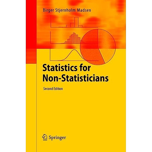 Statistics for Non-Statisticians, Birger Stjernholm Madsen