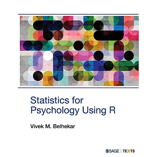 Statistics for Psychology Using R, Vivek M. Belhekar