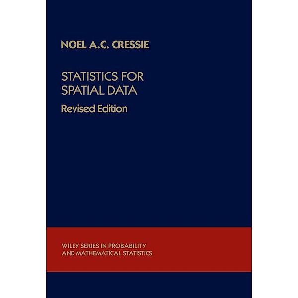 Statistics for Spatial Data, Noel A. C. Cressie