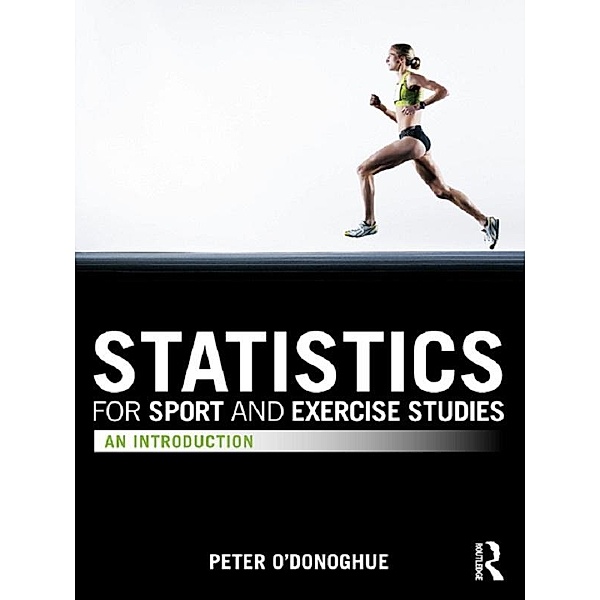 Statistics for Sport and Exercise Studies, Peter O'Donoghue