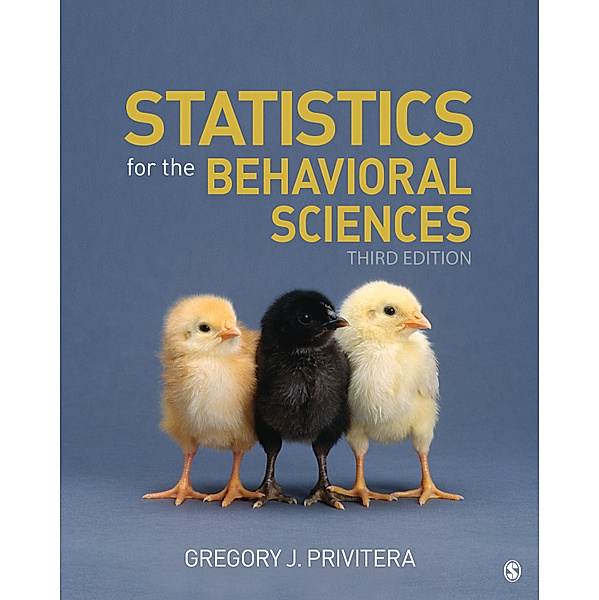 Statistics for the Behavioral Sciences, Gregory J. Privitera
