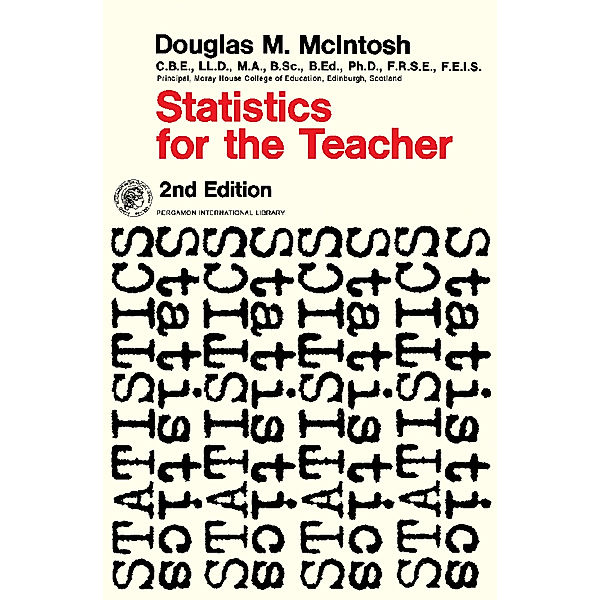 Statistics for the Teacher, Douglas M. McIntosh