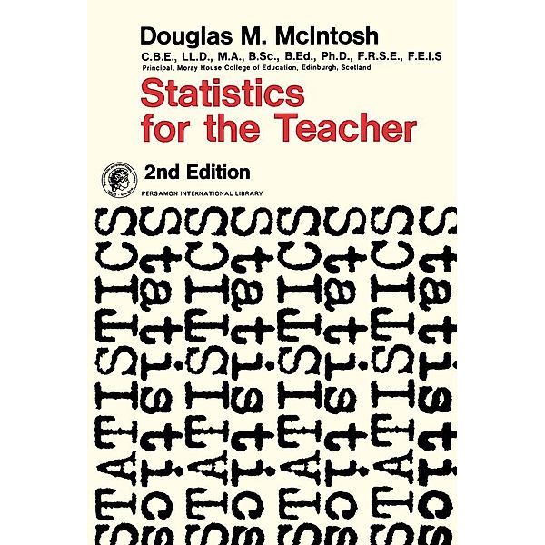 Statistics for the Teacher, Douglas M. McIntosh