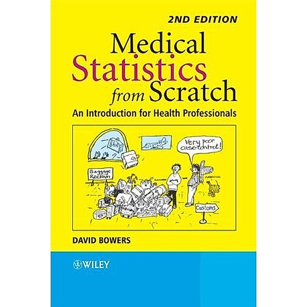 Statistics from Scratch, David Bowers