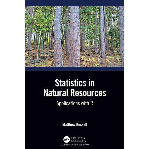 Statistics in Natural Resources, Matthew Russell