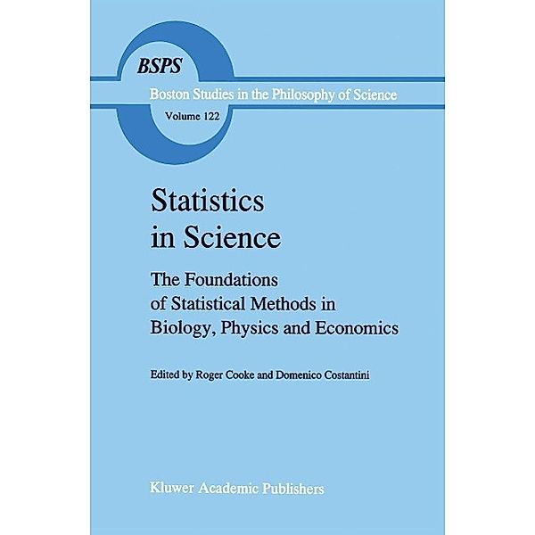 Statistics in Science / Boston Studies in the Philosophy and History of Science Bd.122