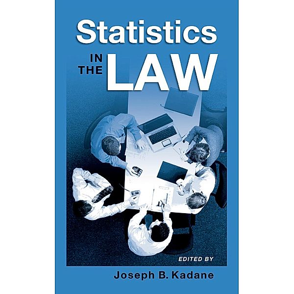 Statistics in the Law, Joseph B. Kadane