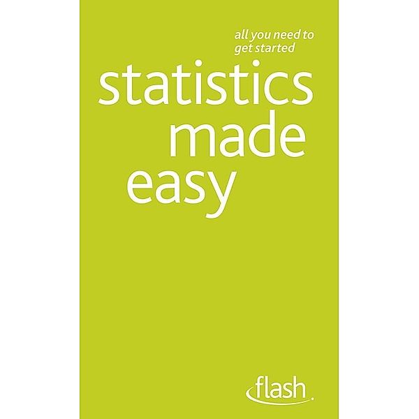 Statistics Made Easy: Flash, Alan Graham