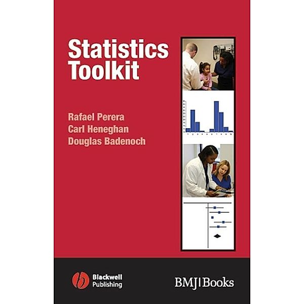 Statistics Toolkit / EBMT-EBM Toolkit Series, Rafael Perera, Carl Heneghan, Douglas Badenoch
