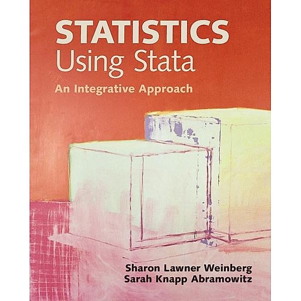 Statistics Using Stata, Sharon Lawner Weinberg