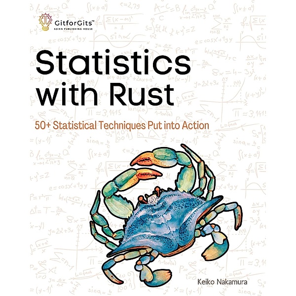 Statistics with Rust, Keiko Nakamura