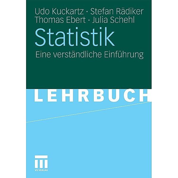 Statistik, Udo Kuckartz, Stefan Rädiker, Thomas Ebert, Julia Schehl