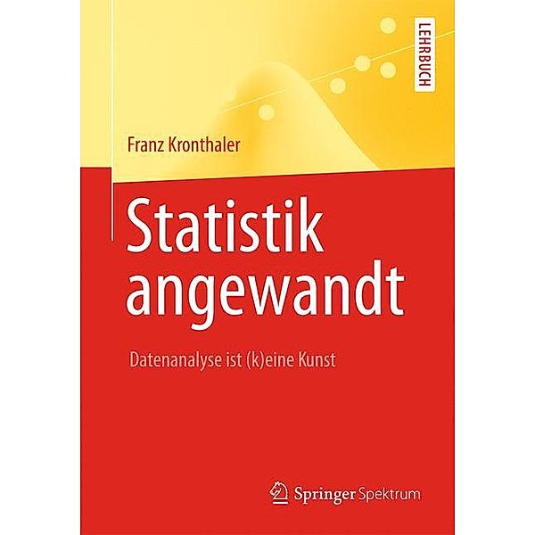 Statistik angewandt, Franz Kronthaler
