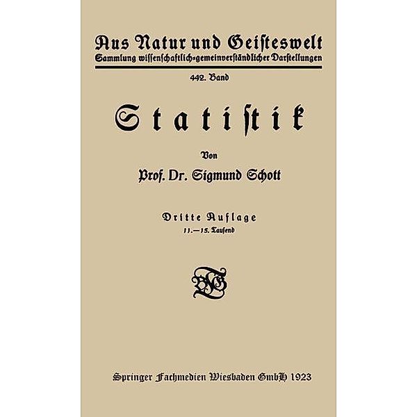 Statistik / Aus Natur und Geisteswelt Bd.442, Sigmund Schott