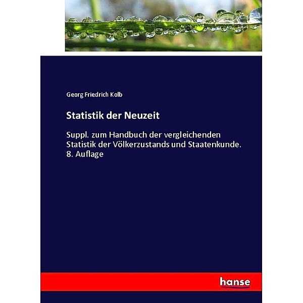 Statistik der Neuzeit, Georg Friedrich Kolb