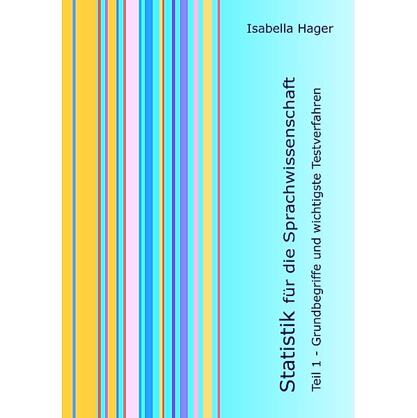 Statistik für die Sprachwissenschaft / myMorawa von Dataform Media GmbH, Isabella Hager