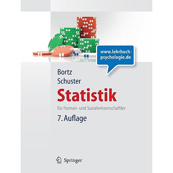 Statistik für Human- und Sozialwissenschaftler / Springer-Lehrbuch, Jürgen Bortz, Christof Schuster