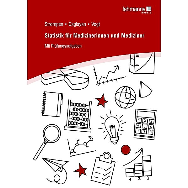 Statistik für Medizinerinnen und Mediziner, Oliver Strompen