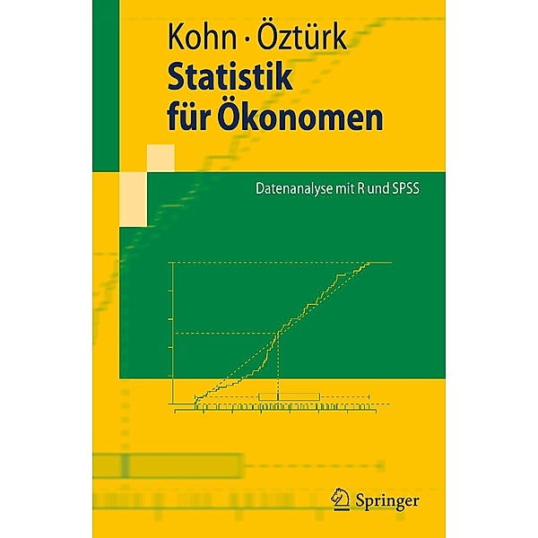 Statistik für Ökonomen / Springer-Lehrbuch, Wolfgang Kohn, Riza Öztürk
