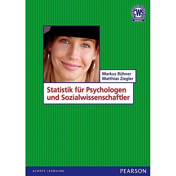 Statistik für Psychologen und Sozialwissenschaftler, Markus Bühner, Matthias Ziegler