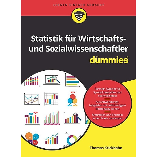 Statistik für Wirtschafts- und Sozialwissenschaftler für Dummies / für Dummies, Thomas Krickhahn
