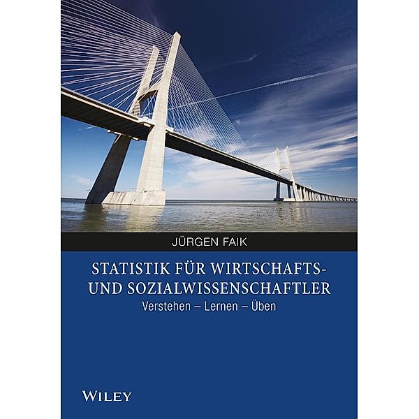 Statistik für Wirtschafts- und Sozialwissenschaftler, Jürgen Faik