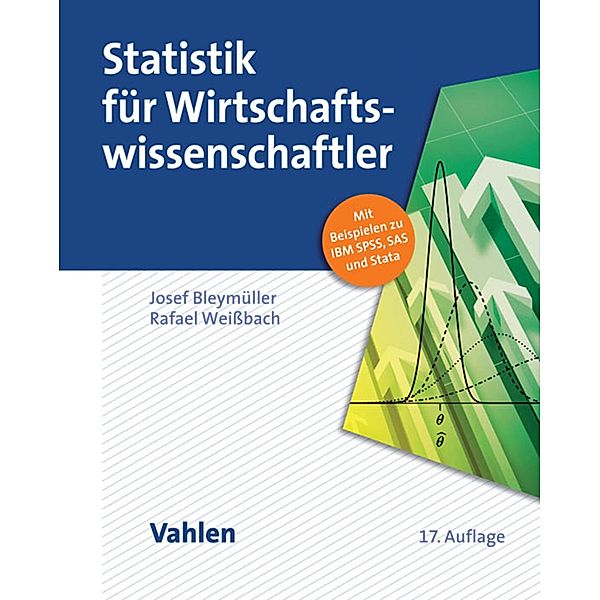 Statistik für Wirtschaftswissenschaftler / WiSt-Studienkurs, Josef Bleymüller, Rafael Weissbach, Günther Gehlert, Herbert Gülicher