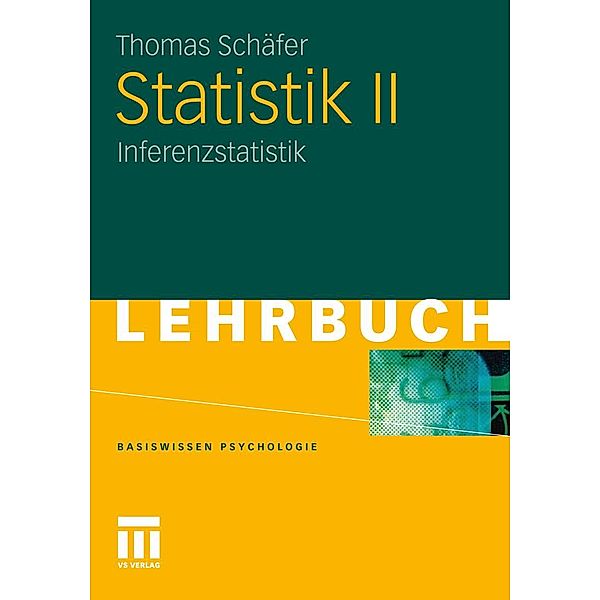 Statistik II / Basiswissen Psychologie, Thomas Schäfer