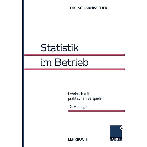 Statistik im Betrieb, Kurt Scharnbacher