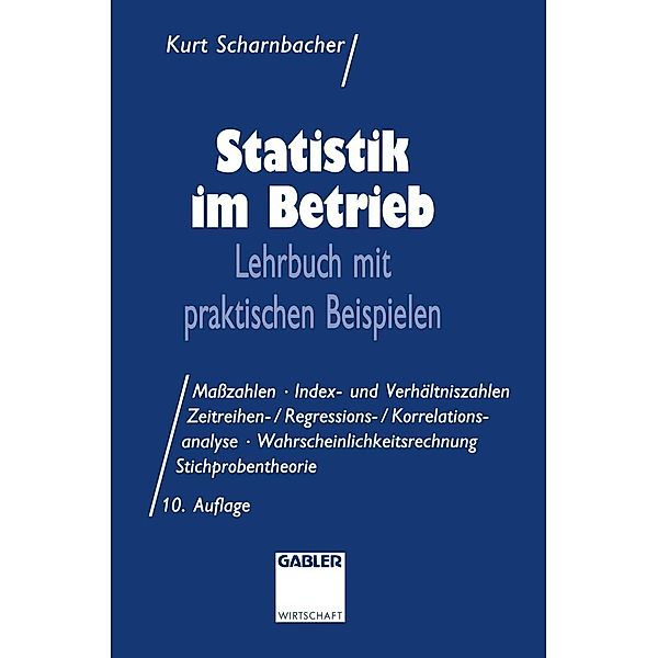 Statistik im Betrieb, Kurt Scharnbacher