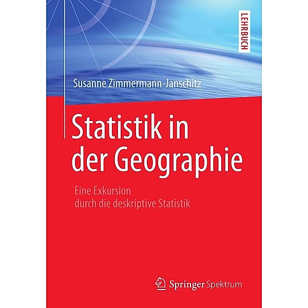 Statistik in der Geographie, Susanne Zimmermann-Janschitz