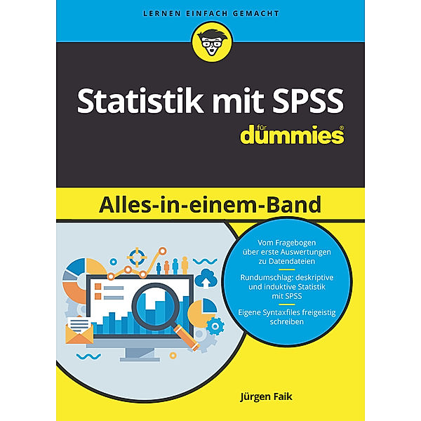 Statistik mit SPSS für Dummies Alles in einem Band, Jürgen Faik