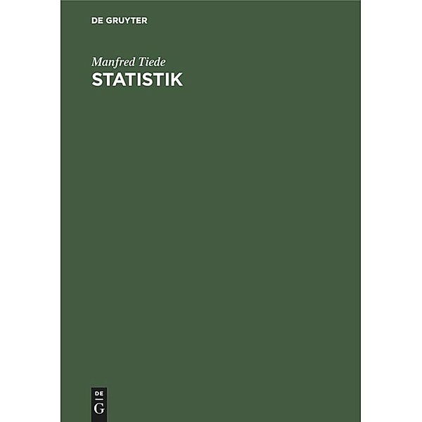Statistik, Regressions- und Korrelationsanalyse, Manfred Tiede
