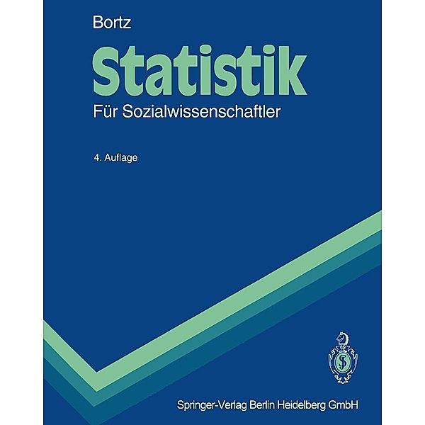 Statistik / Springer-Lehrbuch, Jürgen Bortz