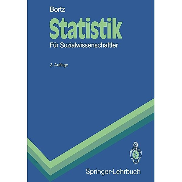 Statistik / Springer-Lehrbuch, Jürgen Bortz