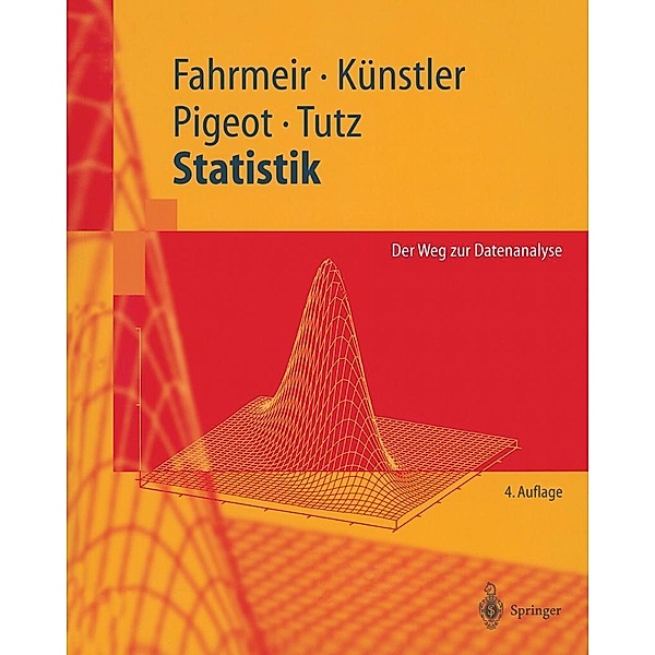 Statistik / Springer-Lehrbuch, Ludwig Fahrmeir, Iris Pigeot, Gerhard Tutz
