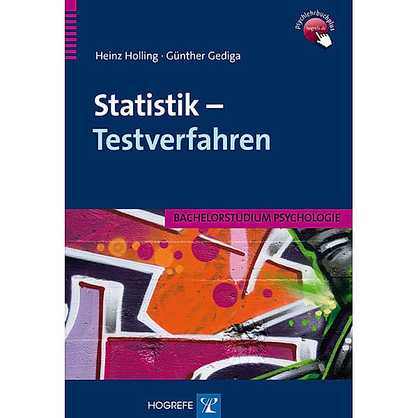 Statistik - Testverfahren, Heinz Holling, Günther Gediga