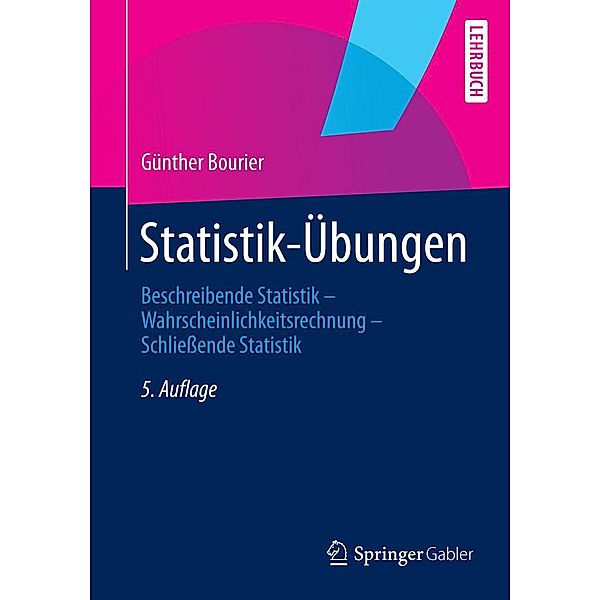 Statistik-Übungen, Günther Bourier