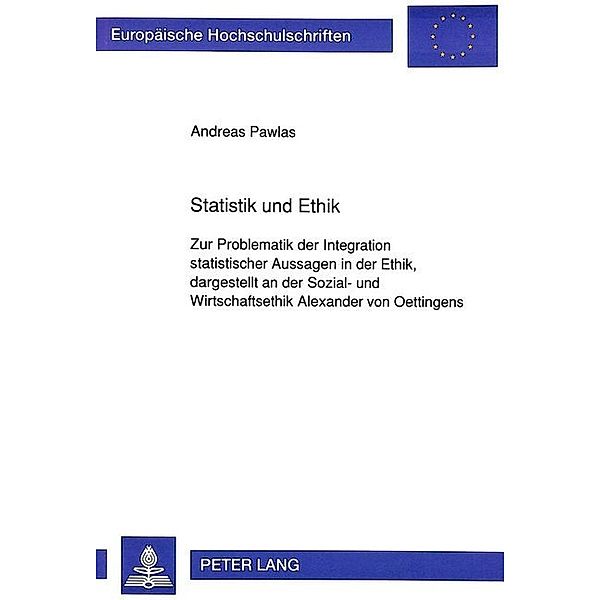 Statistik und Ethik, Andreas Pawlas