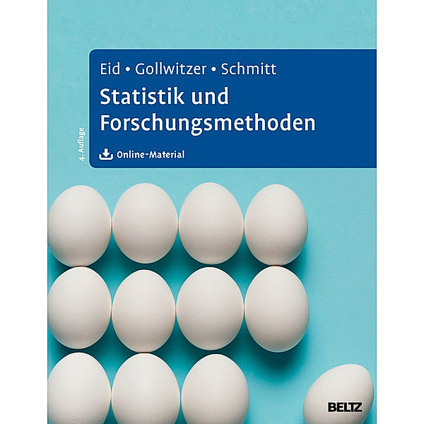 Statistik und Forschungsmethoden, Michael Eid, Manfred Schmitt, Mario Gollwitzer