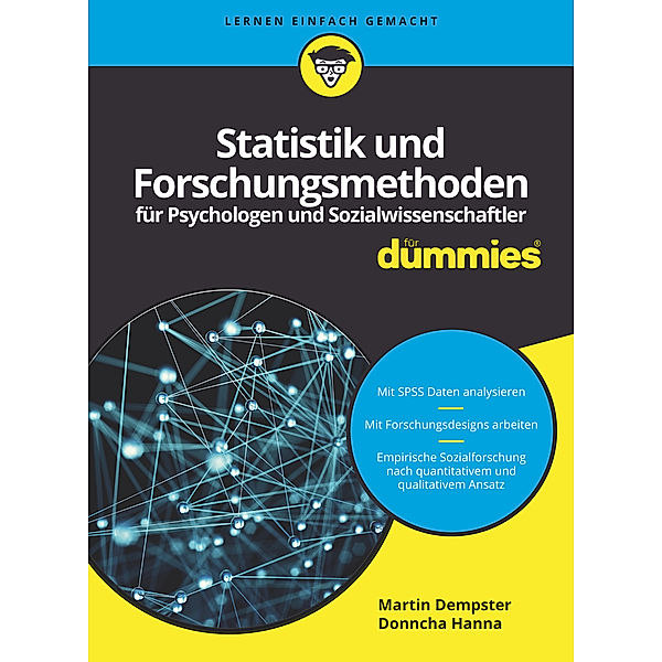 Statistik und Forschungsmethoden für Psychologen und Sozialwissenschaftler für Dummies, Martin Dempster, Donncha Hanna