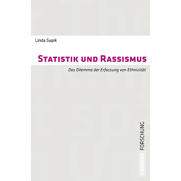 Statistik und Rassismus, Linda Supik