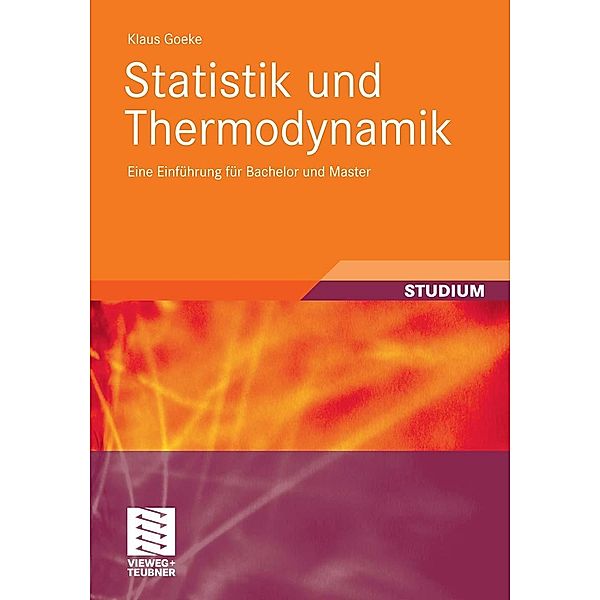 Statistik und Thermodynamik, Klaus Goeke