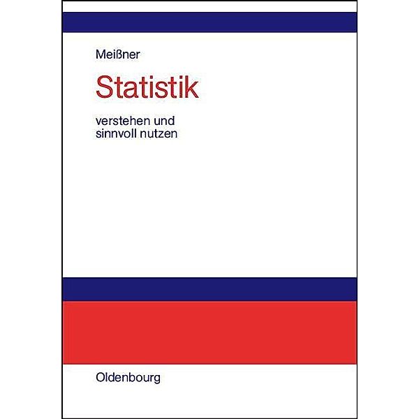 Statistik verstehen und sinnvoll nutzen / Jahrbuch des Dokumentationsarchivs des österreichischen Widerstandes, Jörg-D. Meissner